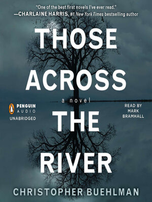 Those Across the River - Audiobook